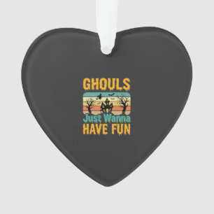 Ghouls wollen nur Spaß haben Halloween-Design_1 Ornament