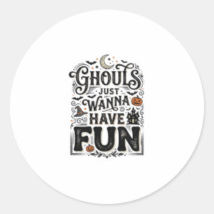Ghouls wollen nur Spaß haben Halloween-Vektordesig Runder Aufkleber