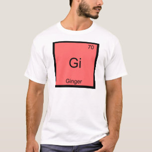 Gi - Ginger Chemie Periodisches Tabellensymbol T-Shirt