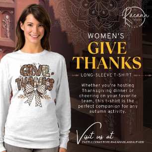 "Gib Danke!" Der langärmelige T - Shirt von Frauen