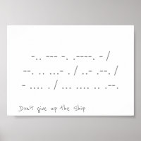 Gib das Schiff nicht in Morse Code Wall Print auf