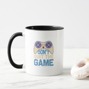 Gib das Spiel nicht auf - Videospieler, Geschenk f Tasse