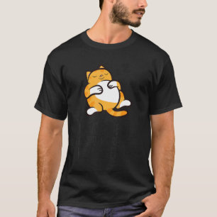 Gib deine Träume nicht auf Weiter schlafen Katze T-Shirt