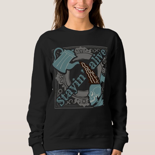 Gib den Kaffee rein! Sweatshirt (Vorderseite)