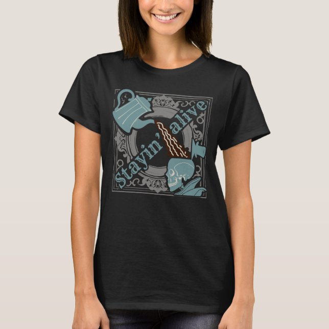 Gib den Kaffee rein! T-Shirt (Vorderseite)