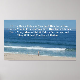 Gib einem Mann einen Fisch Poster