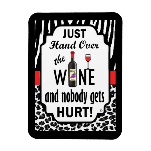 Gib einfach den Wein! Magnet (Vertikal)