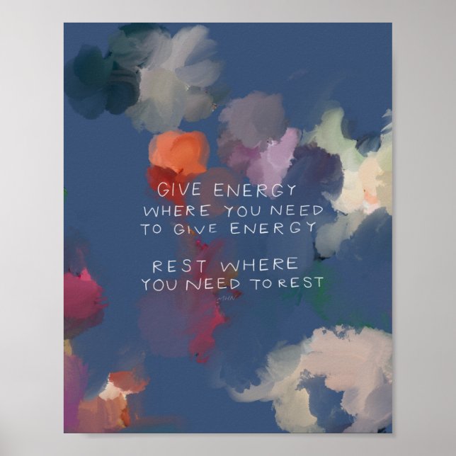 "Gib Energie, wo du Energie geben musst." Poster (Vorne)