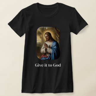 Gib es Gott T - Shirt