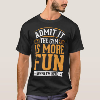 Gib es zu, das Fitnessstudio macht mehr Spaß, wenn T-Shirt