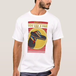 Gib es zu, du hattest ein Paar lustige Nostalgie T-Shirt
