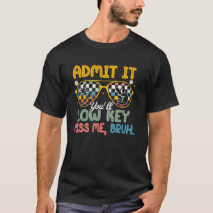 Gib es zu, du wirst mich insgeheim vermissen, Alte T-Shirt