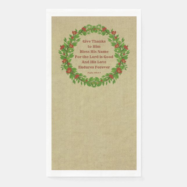 Gib Gott sei Dank, dass sein Name Lord gut ist Serviette (Vorderseite)