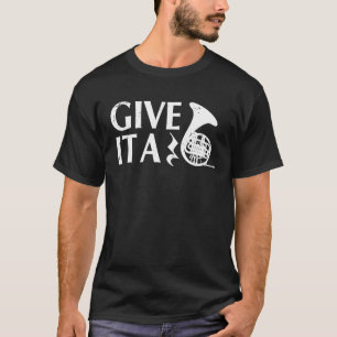 Gib ihm eine Erholung Französisch Hornis Französis T-Shirt