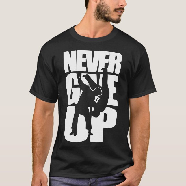 Gib Judo nie auf T-Shirt (Vorderseite)