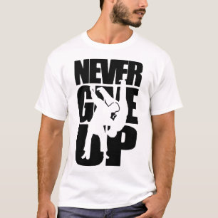 Gib Judo nie auf T-Shirt
