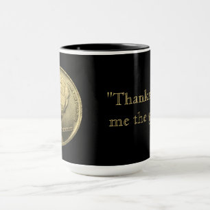 Gib mir das Gold Tasse