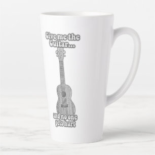 Gib mir die Gitarre, und niemand wird verletzt. B Milchtasse
