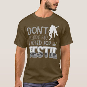 Gib mir die Schuld, dass ich für meine Bestie 439 T-Shirt