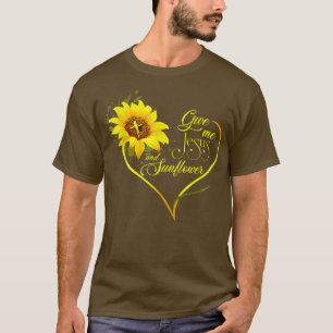 Gib mir Jesus und Sonnenblumen Christlichen Jesus T-Shirt