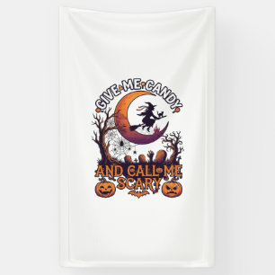 Gib mir Kaugummi, rufe gruselige Hexe Mond Kürbiss Banner