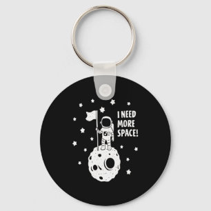 Gib mir mehr Platz Lustiger Astronaut Mond Stern H Schlüsselanhänger