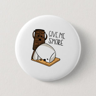 Gib mir mehr Schokolade Erwachsener Witz Lustiger  Button