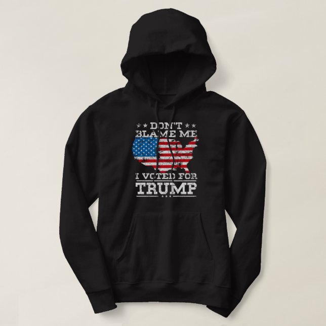 Gib mir nicht die Schuld, dass ich für Trump im Sh Hoodie (Design vorne)