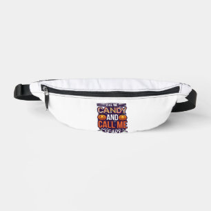 Gib mir Süßigkeiten Anruf Gruseliger Halloween-Gei Bauchtasche