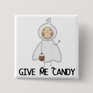 Gib mir Süßigkeiten und Geschenke Button