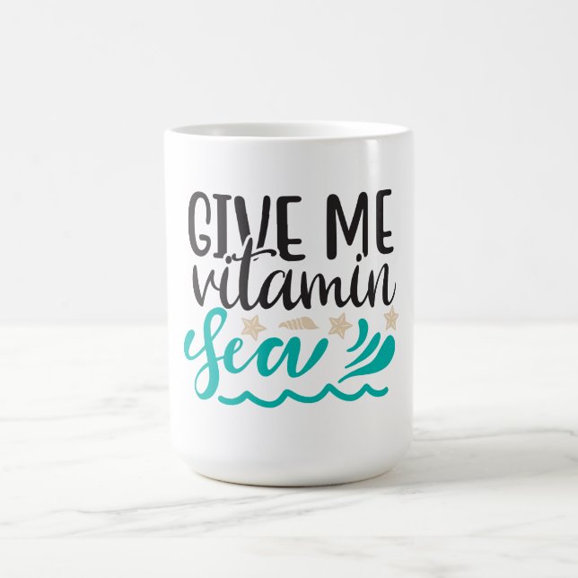 Gib mir Vitamin Meer Kaffeetasse (Mittel)