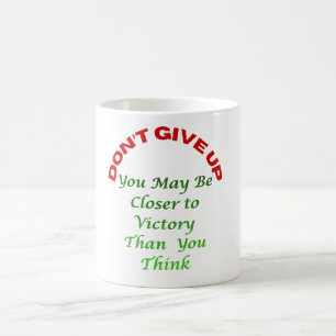 Gib Nicht Auf  Kaffeetasse