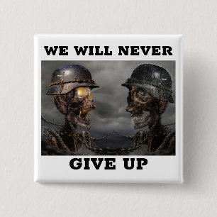 Gib nie auf button