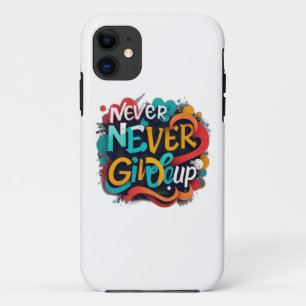Gib nie auf Case-Mate iPhone hülle