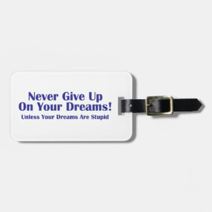 Gib nie auf gepäckanhänger