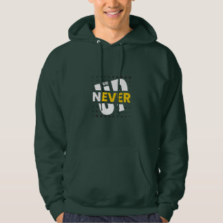 Gib NIE AUF Hoodie