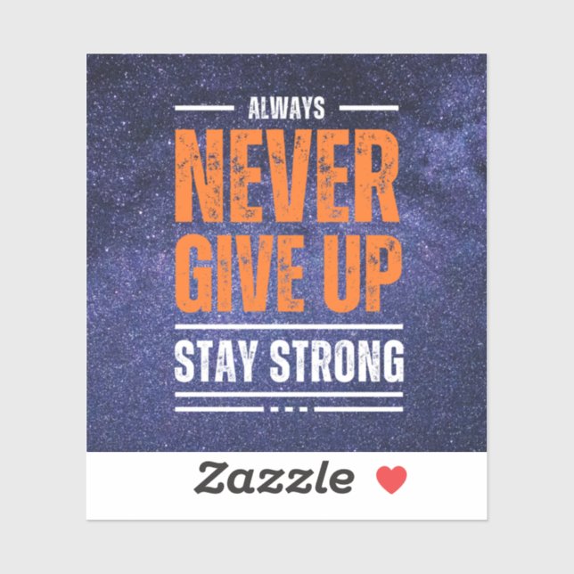 Gib nie auf: kosmische Edition. Aufkleber (Blatt)