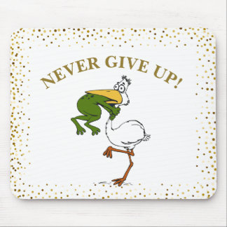 Gib nie Froschvogel auf Mousepad