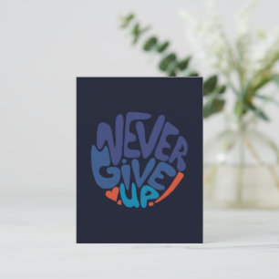Gib niemals auf - Blau und Rot Dunkler Geburtstags Postkarte