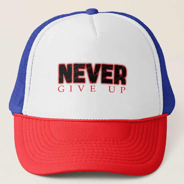 gib niemals auf truckerkappe (Vorderseite)