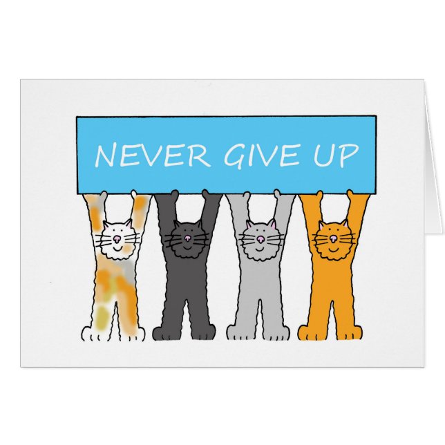 Gib niemals Cartoon-Katzen auf (Vorderseite (Horizontal))