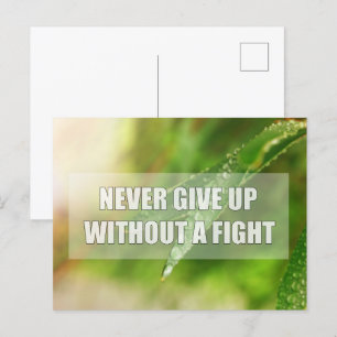 Gib niemals kampflos auf postkarte
