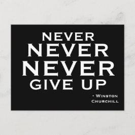 Gib niemals Winston Churchill Motivierend auf Postkarte