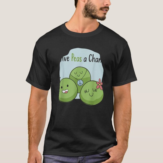 Gib Peas a Chance Funny Food Pun Kleidung T-Shirt (Vorderseite)