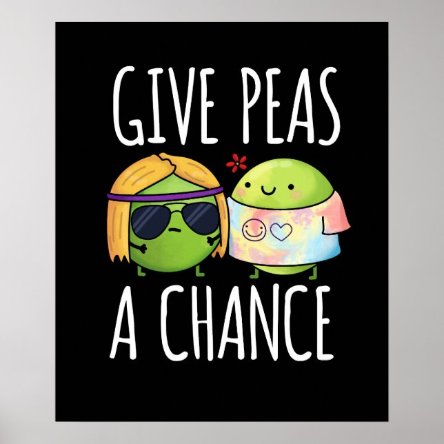 Gib Peas a Chance Funny Hippie Peas Pun Dark BG Poster (Vorne)