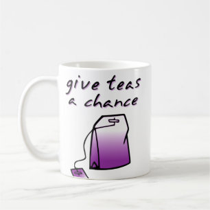 Gib Tee Eine Chance Lustiger Becher Humor Tasse