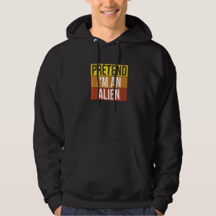 Gib Vor Ich Bin Ein Außerirdischer Halloween Kostü Hoodie