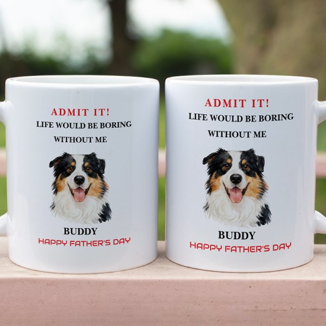Gib zu, das Leben wäre langweilig ohne mich Tasse (Admit It Life Would Be Boring Without Me Mug
)
