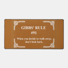 Gibbs' Regel 91 Schreibtischunterlage