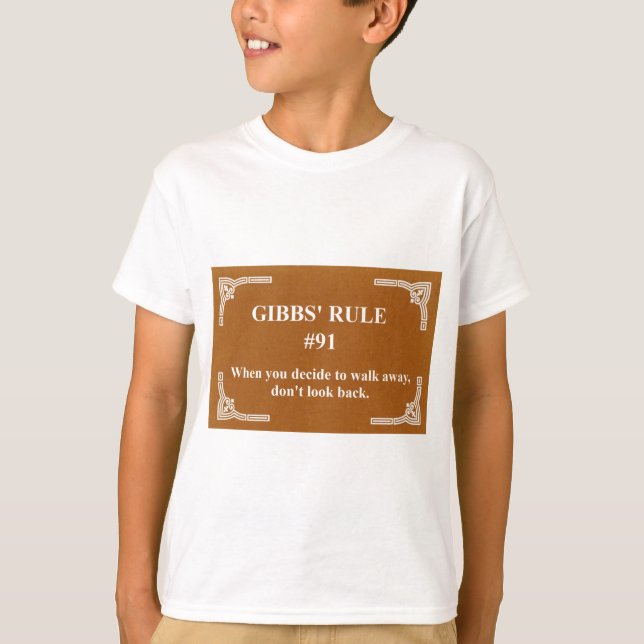Gibbs' Regel 91 T-Shirt (Vorderseite)